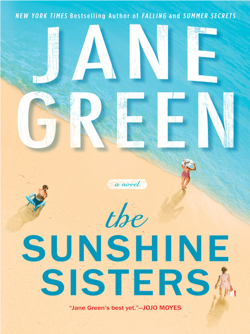Title details for The Sunshine Sisters by Jane Green - Wait list